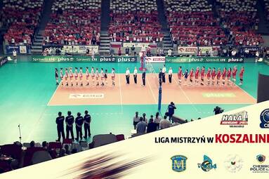 Liga Mistrzyń w Koszalinie