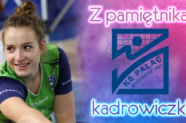 Z pamiętnika kadrowiczki – Monika Jagła