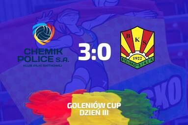 Grupa Azoty Chemik Police wygrała turniej Goleniów Cup