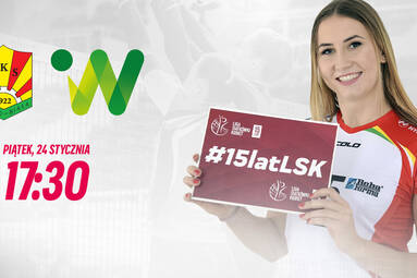 Przed nami 15. kolejka LSK. Będzie się działo!