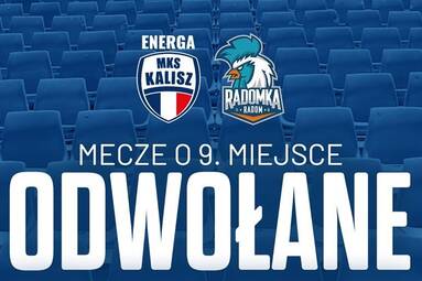 Odwołane mecze o 9. miejsce