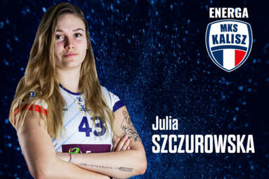 Julia Szczurowska w Enerdze MKS Kalisz