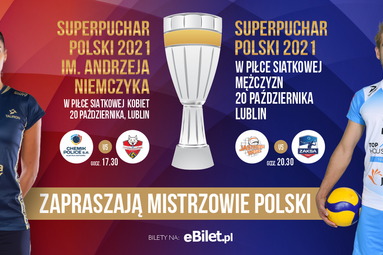 Rozpoczęła się sprzedaż biletów na wyjątkowe Superpuchary Polski w Lublinie