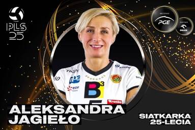 Nominowana w kategorii siatkarka 25-lecia PLS: Aleksandra Jagieło
