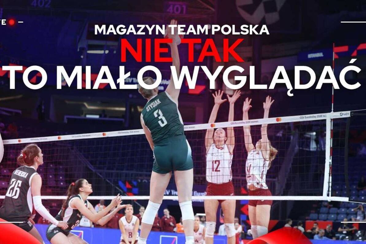 Czy Polki mają dziś argumenty, żeby realnie myśleć o medalu mistrzostw Europy? | Magazyn Team Polska 🇵🇱